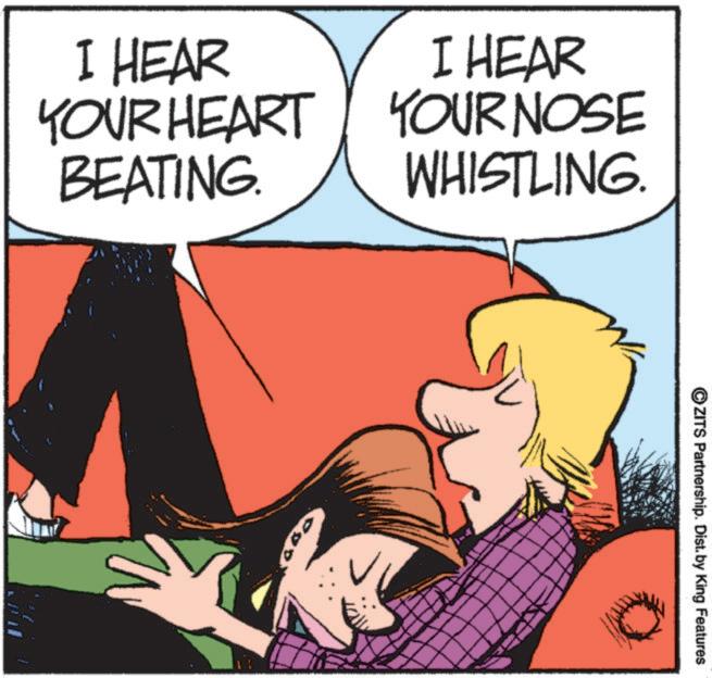 Animated cartoon OCR: I HEAR YOUR HEART BEATING. I HEAR YOUR NOSE WHISTLING. ZITS Partnership. Dist. by King Features I HEAR YOUR HEART BEATING . I HEAR YOUR NOSE WHISTLING . ZITS Partnership . Dist . by King Features