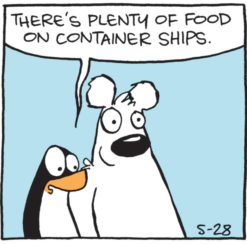 Clip art OCR: THERE'S PLENTY OF FOOD ON CONTAINER SHIPS. 5-28 THERE'S PLENTY OF FOOD ON CONTAINER SHIPS . 5-28