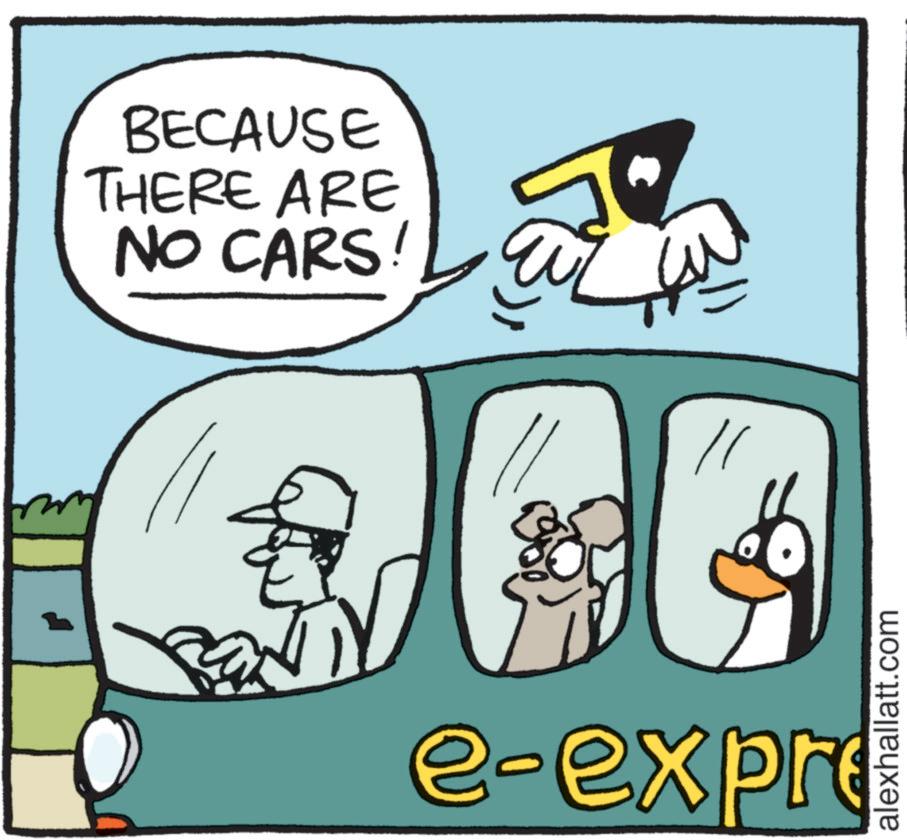 Flightless bird OCR: BECAUSE THERE ARE NO CARS! e-expre BECAUSE THERE ARE NO CARS ! e - expre