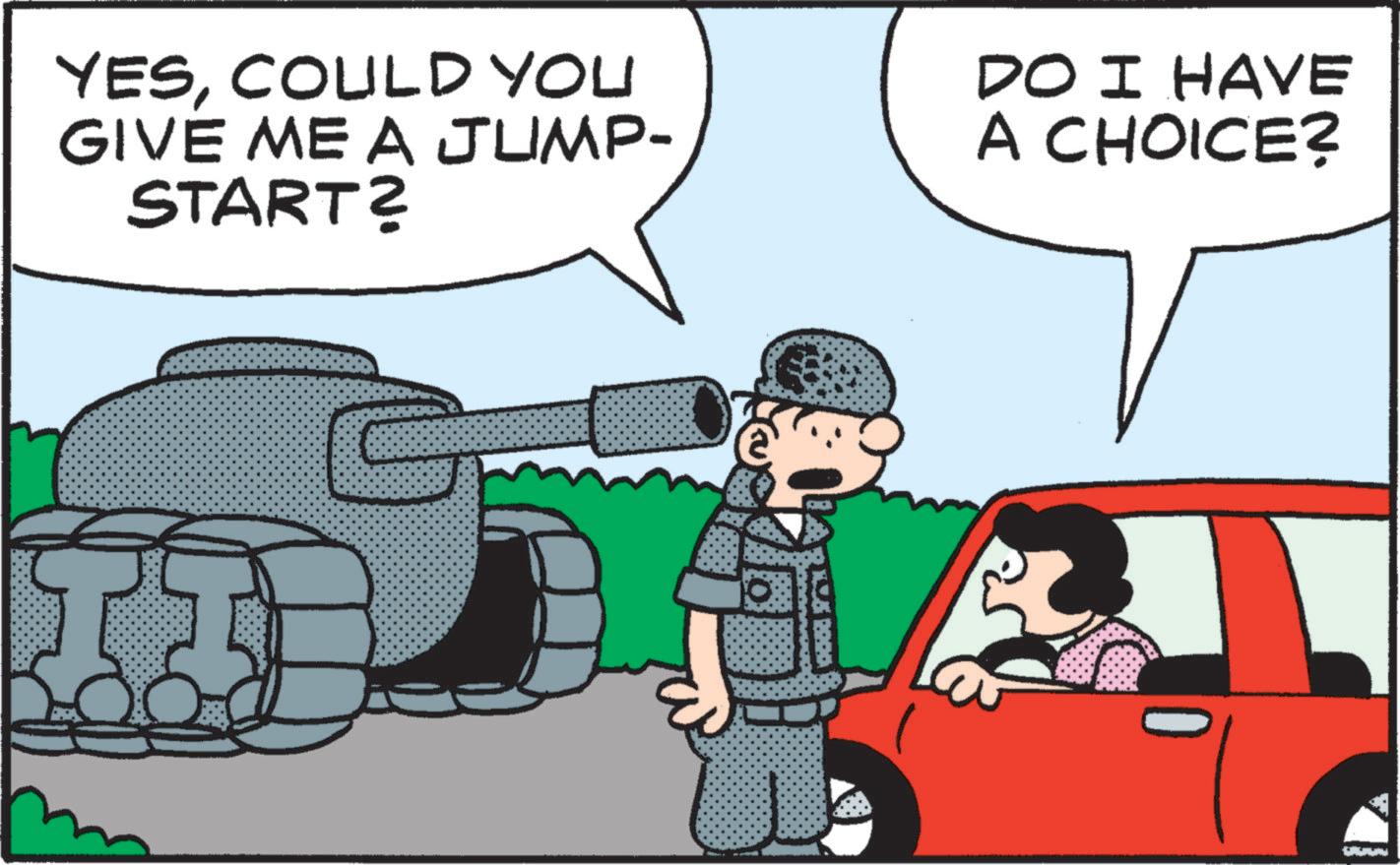 Animated cartoon OCR: YESCOULD YOU GIVE ME A JUMP- START? DO I HAVE A CHOICE? ? YESCOULD YOU GIVE ME A JUMP- START ? DO I HAVE A CHOICE ? ?