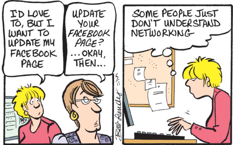Comics OCR: oll Mi I'D LOVE TOBUT I WANT TO UPDATE UPDATE MY FACEBOOK PAGE ... OKAYTHEN... YOUR FACEBOOK PAGE? SOME PEOPLE JUST DON'T UNDERSTAND NETWORKING 613 ????? ?? oll Mi I'D LOVE TOBUT I WANT TO UPDATE UPDATE MY FACEBOOK PAGE ... OKAYTHEN ... YOUR FACEBOOK PAGE ? SOME PEOPLE JUST DON'T UNDERSTAND NETWORKING 613 ????? ??