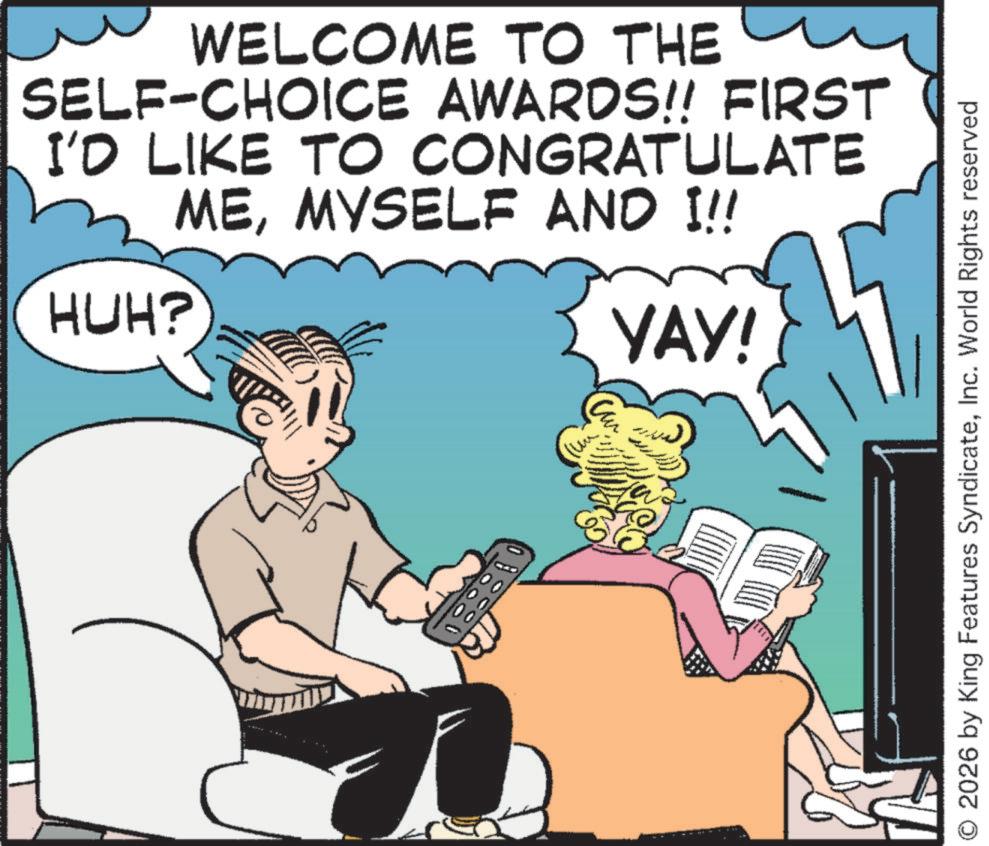 Animated cartoon OCR: WELCOME TO THE SELF-CHOICE AWARDS!! FIRST I'D LIKE TO CONGRATULATE MEMYSELF AND !!! HUH? YAY! 880 2026 by King Features SyndicateInc. World Rights reserved WELCOME TO THE SELF - CHOICE AWARDS !! FIRST I'D LIKE TO CONGRATULATE MEMYSELF AND !!! HUH ? YAY ! 880 2026 by King Features SyndicateInc. World Rights reserved