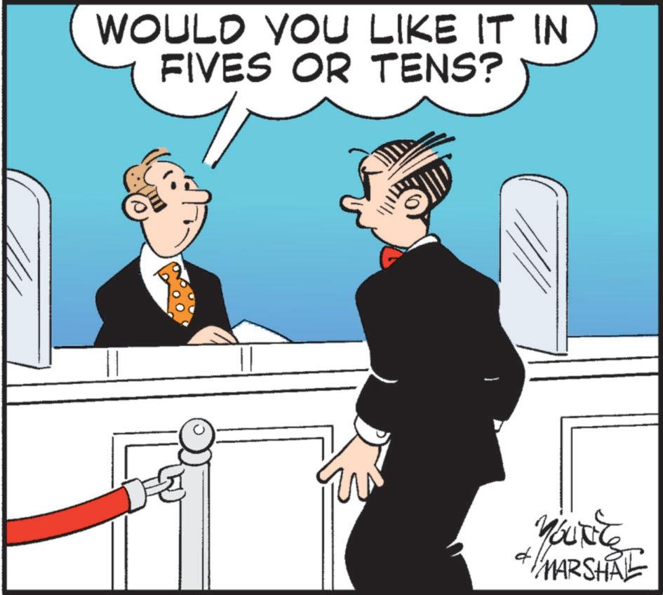 Businessperson OCR: WOULD YOU LIKE IT IN FIVES OR TENS? + MARSHAL WOULD YOU LIKE IT IN FIVES OR TENS ? + MARSHAL