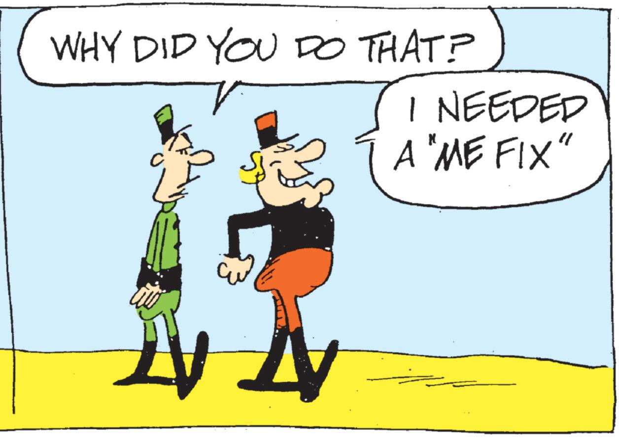 Clip art OCR: WHY DID YOU DO THAT? V I NEEDED A "ME FIX" WHY DID YOU DO THAT ? V I NEEDED A " ME FIX "