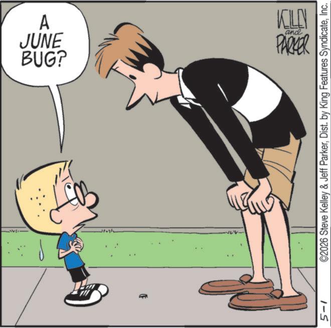 Graphics OCR: : A JUNE BUG? ?? 5-1 KILLN and PARKER ©2026 Steve Kelley & Jeff ParkerInc. : A JUNE BUG ? ?? 5-1 KILLN and PARKER © 2026 Steve Kelley & Jeff ParkerDist . by King Features Syndicate