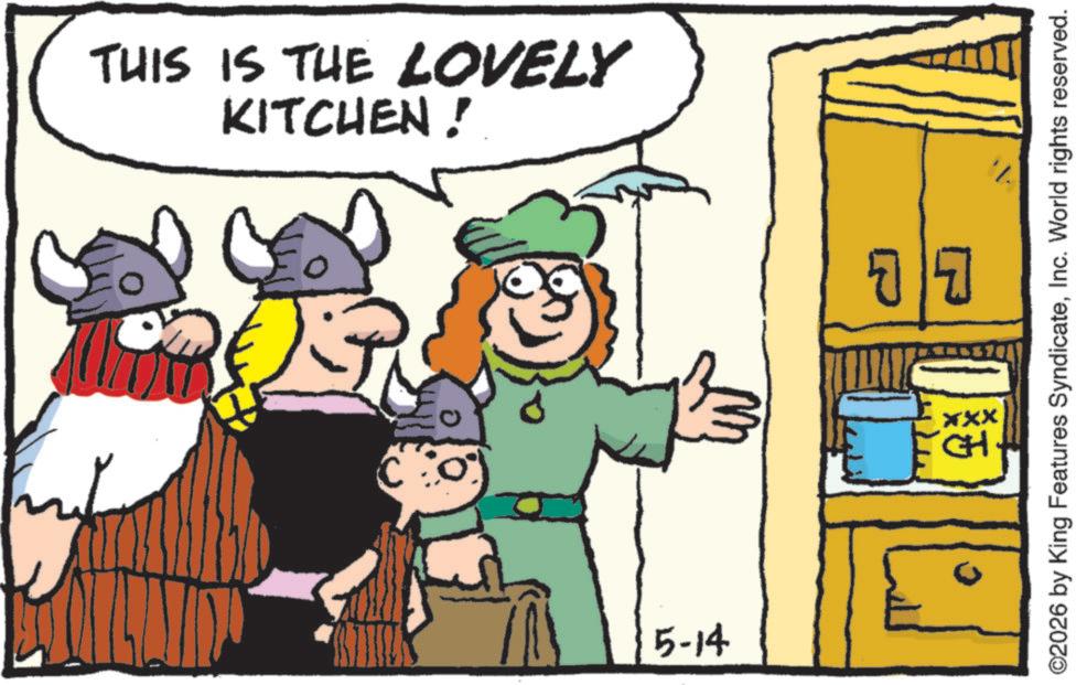 Moustache OCR: KITCHEN! THIS IS THE LOVELY 5-14 ?? xxx CH. ©2026 by King Features SyndicateInc. World rights reserved. KITCHEN ! THIS IS THE LOVELY 5-14 ?? xxx CH . © 2026 by King Features SyndicateInc. World rights reserved .