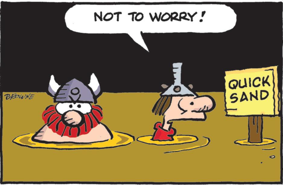 Fiction OCR: BROWNE NOT TO WORRY! QUICK SAND BROWNE NOT TO WORRY ! QUICK SAND