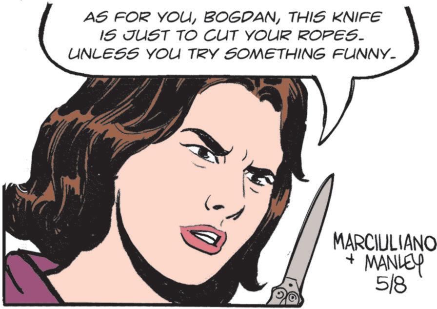 No expression OCR: AS FOR YOUTHIS KNIFE IS JUST TO CUT YOUR ROPES. UNLESS YOU TRY SOMETHING FUNNY- MARCIULIANO + MANLEY 5/8 AS FOR YOUTHIS KNIFE IS JUST TO CUT YOUR ROPES . UNLESS YOU TRY SOMETHING FUNNY- MARCIULIANO + MANLEY 5/8