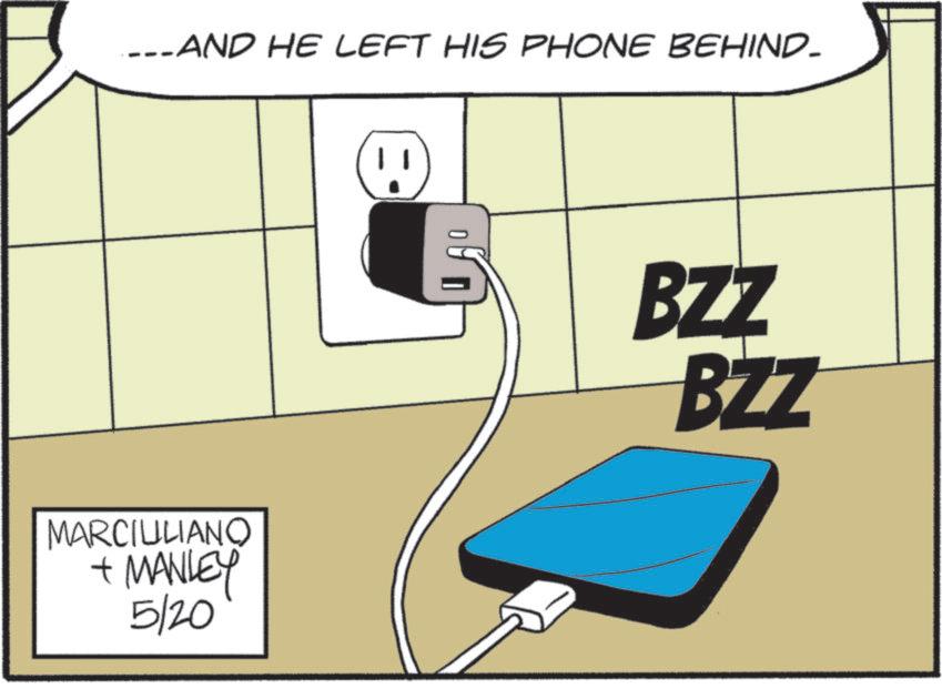 Fiction OCR: ---AND HE LEFT HIS PHONE BEHIND- MARCIULIANO + MANLEY 5/20 BZZ BZZ --- AND HE LEFT HIS PHONE BEHIND- MARCIULIANO + MANLEY 5/20 BZZ BZZ