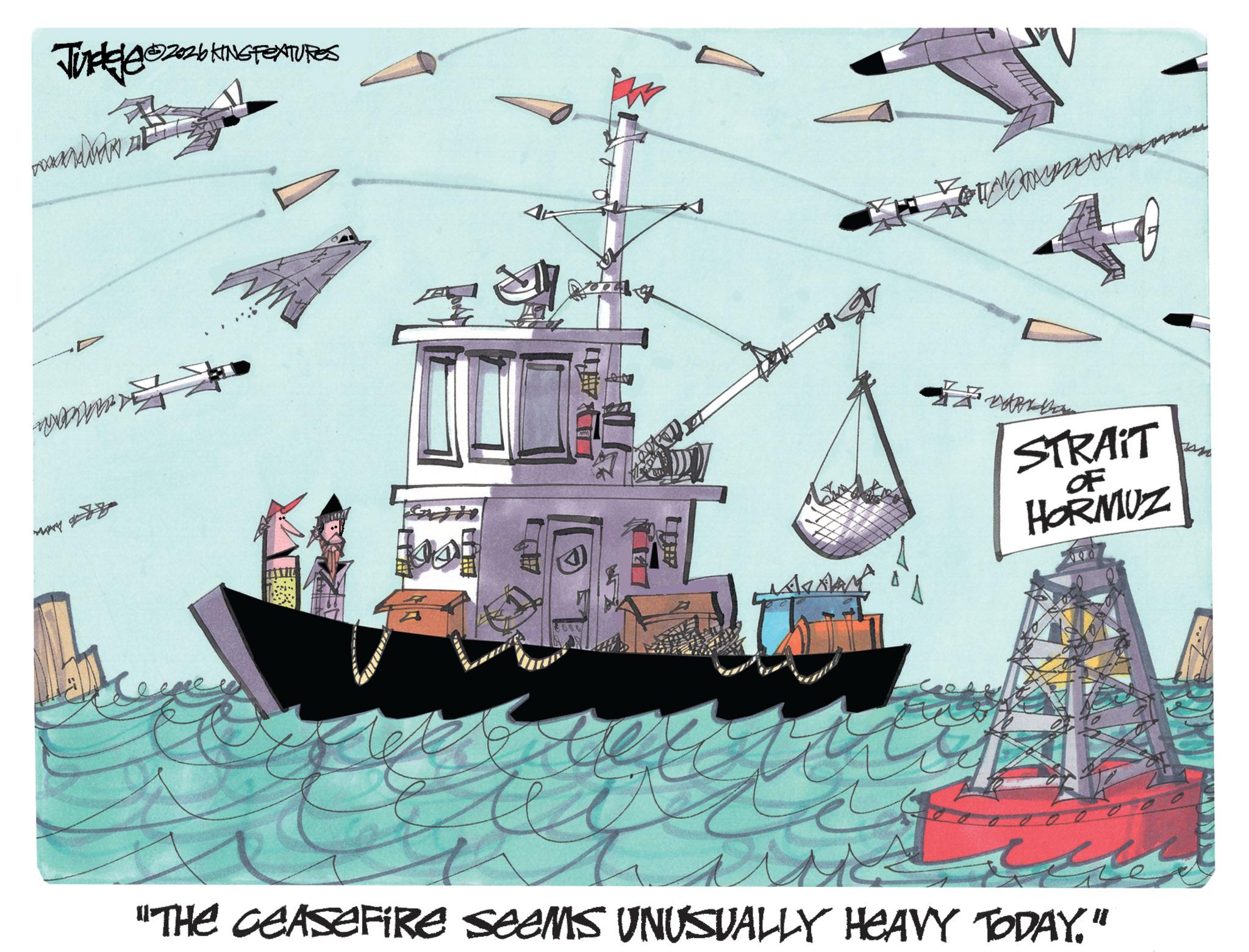 Ship OCR: A©2026 KINGFEATURES A STRAIT OF HORMUZ "THE CEASEFiRe seeMS UNUSUALLY HEAVY TODAY." A © 2026 KINGFEATURES A STRAIT OF HORMUZ " THE CEASEFiRe seeMS UNUSUALLY HEAVY TODAY . "