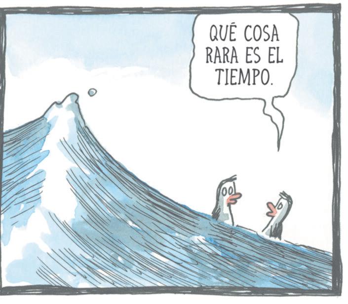Sea ice OCR: QUÉ COSA RARA ES EL TIEMPO. QUÉ COSA RARA ES EL TIEMPO .