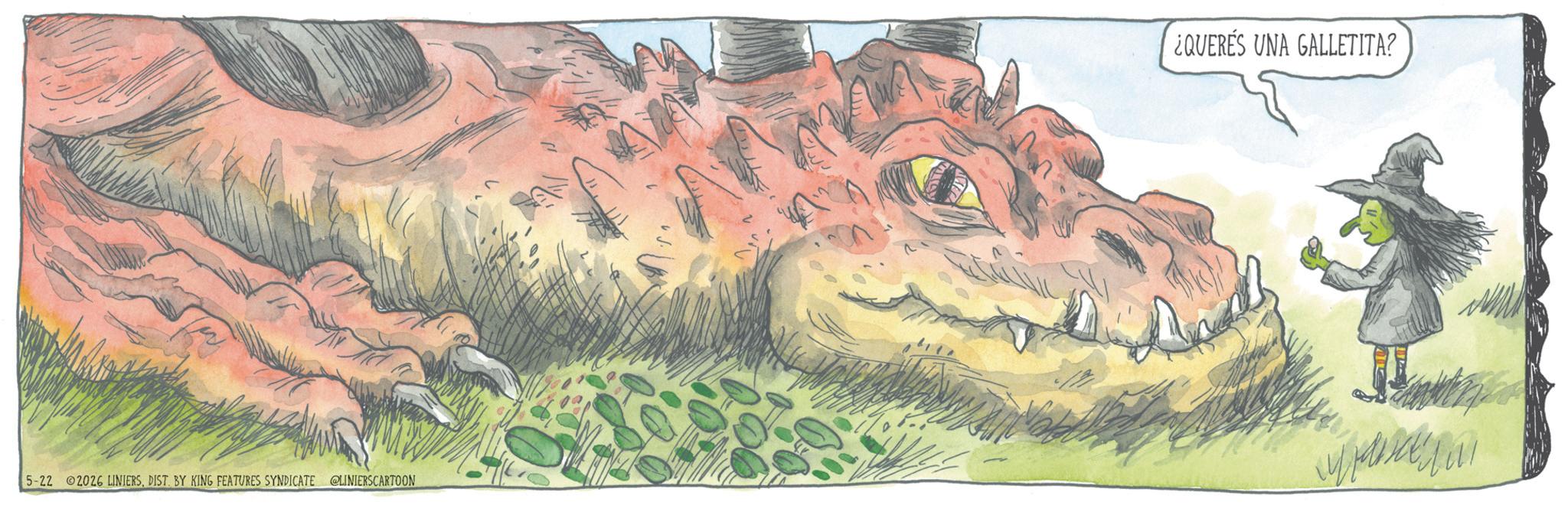 Book OCR: 5-22 2026 LINIERSDIST. BY KING FEATURES SYNDICATE @LINIERSCARTOON ¿QUERÉS UNA GALLETITA? 5-22 2026 LINIERSDIST . BY KING FEATURES SYNDICATE @LINIERSCARTOON ¿ QUERÉS UNA GALLETITA ?