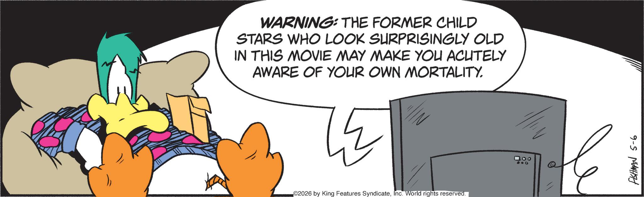 Graphic design OCR: WARNING: THE FORMER CHILD STARS WHO LOOK SURPRISINGLY OLD IN THIS MOVIE MAY MAKE YOU ACUTELY AWARE OF YOUR OWN MORTALITY. 2026 by King Features SyndicateInc. World rights reserved. ? 60 404 FISHMAN 5-6 WARNING : THE FORMER CHILD STARS WHO LOOK SURPRISINGLY OLD IN THIS MOVIE MAY MAKE YOU ACUTELY AWARE OF YOUR OWN MORTALITY . 2026 by King Features SyndicateInc. World rights reserved . ? 60 404 FISHMAN 5-6