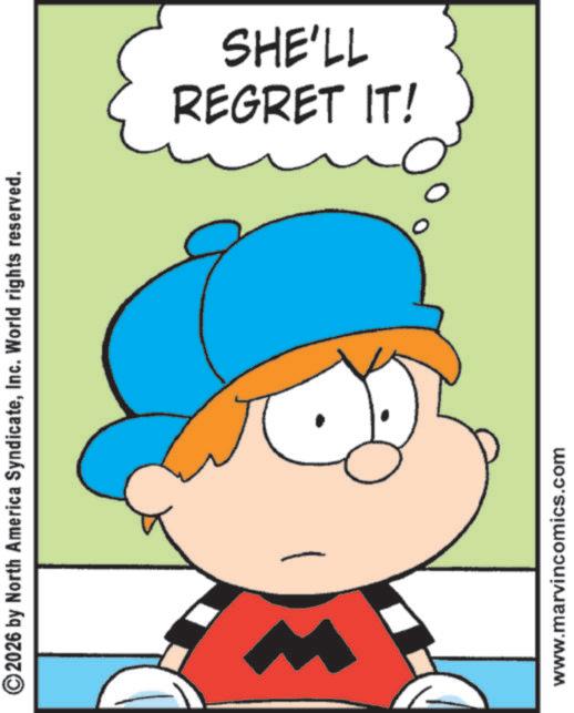 Graphics OCR: 2026 by North America SyndicateInc. World rights reserved. www.marvincomics.com REGRET IT! SHE'LL 2026 by North America SyndicateInc. World rights reserved . www.marvincomics.com REGRET IT ! SHE'LL