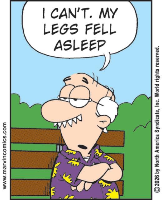 Photo caption OCR: www.marvincomics.com ASLEEP LEGS FELL I CAN'T. MY ©2026 by North America SyndicateInc. World rights reserved. www.marvincomics.com ASLEEP LEGS FELL I CAN'T . MY © 2026 by North America SyndicateInc. World rights reserved .