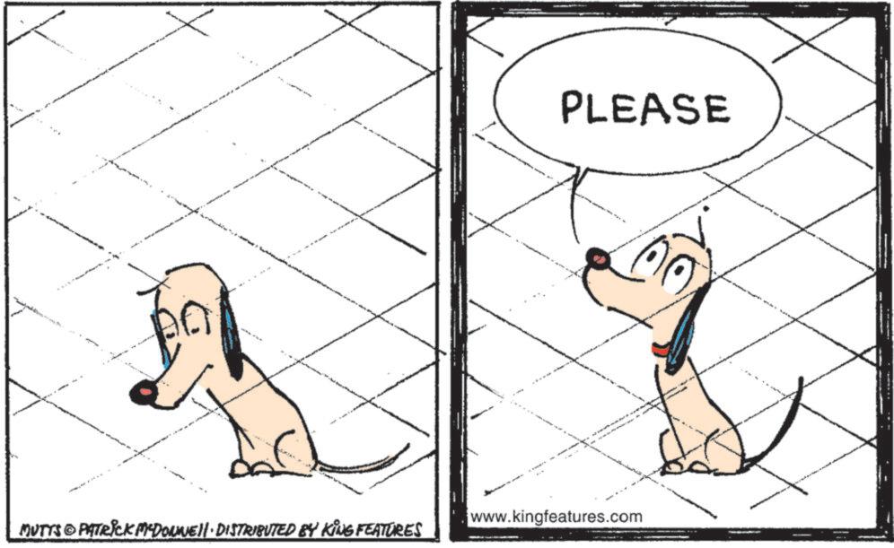 Graphics OCR: 00 PLEASE www.kingfeatures.com MUTTS PATRICK MCDONNEL DISTRIBUTED BY KING FEATURES 00 PLEASE www.kingfeatures.com MUTTS PATRICK MCDONNEL DISTRIBUTED BY KING FEATURES