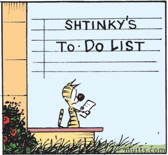 OCR: SHTINKY'S To Do LIST mutts.com SHTINKY'S To Do LIST mutts.com