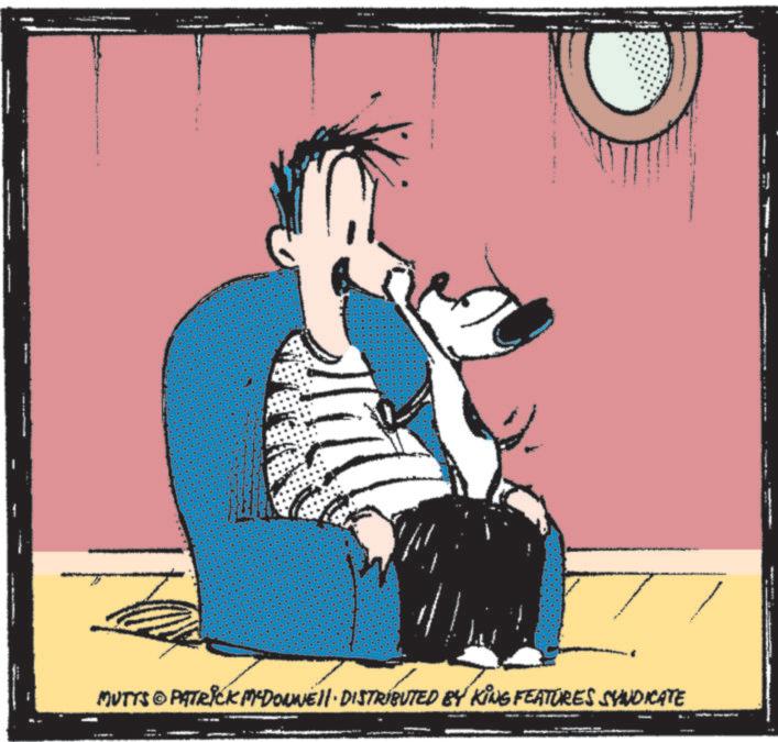 Fiction OCR: 1 MUTTS © PATRICK MYDONNE DISTRIBUTED BY KING FEATURES SYNDICATE 1 MUTTS © PATRICK MYDONNE DISTRIBUTED BY KING FEATURES SYNDICATE