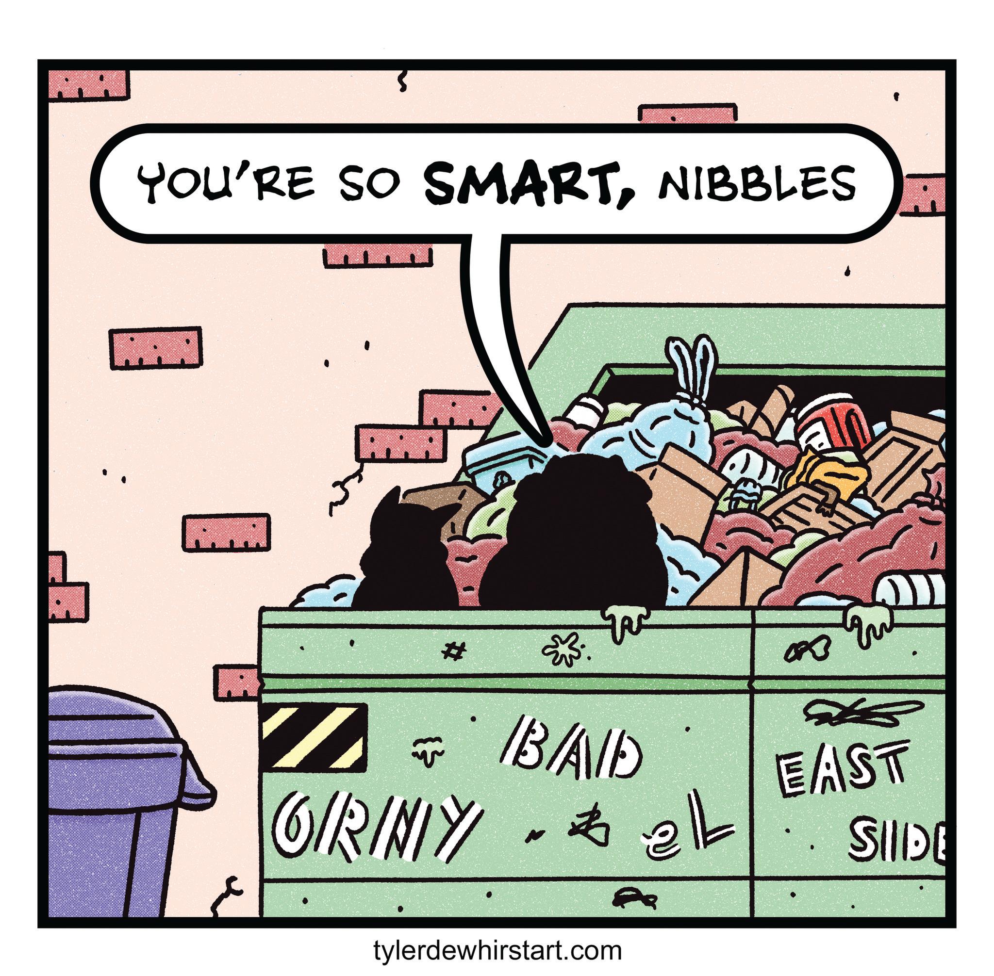Animated cartoon OCR: YOU'RE SO SMARTNIBBLES ????? E 083 ZB/AID OIRINY EAST N SIIDE tylerdewhirstart.com YOU'RE SO SMARTNIBBLES ????? E 083 ZB / AID OIRINY EAST N SIIDE tylerdewhirstart.com