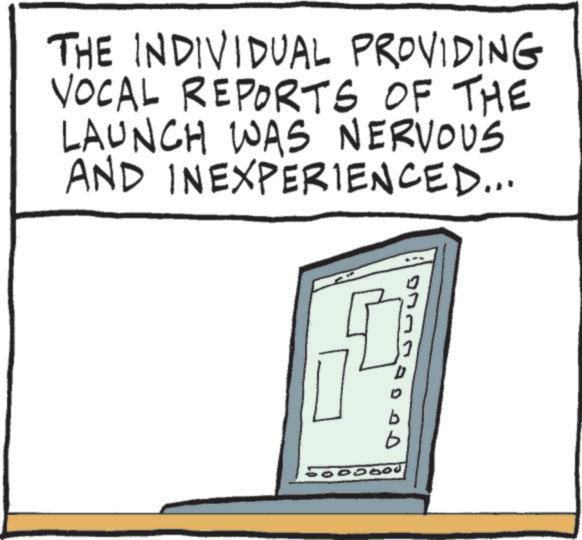 Laptop OCR: THE INDIVIDUAL PROVIDING VOCAL REPORTS OF THE LAUNCH WAS NERVOUS AND INEXPERIENCED... 5000000 THE INDIVIDUAL PROVIDING VOCAL REPORTS OF THE LAUNCH WAS NERVOUS AND INEXPERIENCED ... 5000000