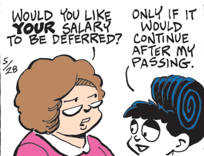 Clip art OCR: WOULD YOU LIKE YOUR SALARY TO BE DEFERRED? ? ???? 1 ONLY IF IT WOULD CONTINUE AFTER MY PASSING. A WOULD YOU LIKE YOUR SALARY TO BE DEFERRED ? ? ???? 1 ONLY IF IT WOULD CONTINUE AFTER MY PASSING . A