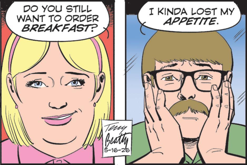 Throat OCR: DO YOU STILL WANT TO ORDER BREAKFAST? I KINDA LOST MY APPETITE. Teny Beatty 5-16-26 DO YOU STILL WANT TO ORDER BREAKFAST ? I KINDA LOST MY APPETITE . Teny Beatty 5-16-26