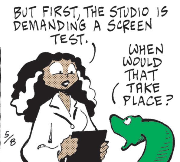 Happiness OCR: 5/8 cola BUT FIRSTTHE STUDIO IS DEMANDING A SCREEN TEST. WHEN WOULD THAT TAKE (PLACE? 5/8 cola BUT FIRSTTHE STUDIO IS DEMANDING A SCREEN TEST . WHEN WOULD THAT TAKE ( PLACE ?