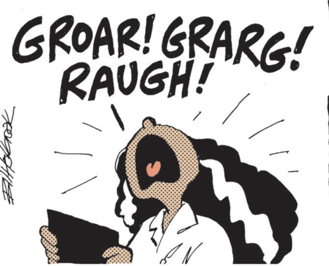 Photo caption OCR: GROAR! GRARG! RAUGH! GROAR ! GRARG ! RAUGH !