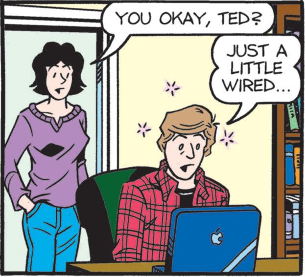 Pleased OCR: YOU OKAYTED? JUST A LITTLE WIRED... ??? A YOU OKAYTED ? JUST A LITTLE WIRED ... ?? ? A