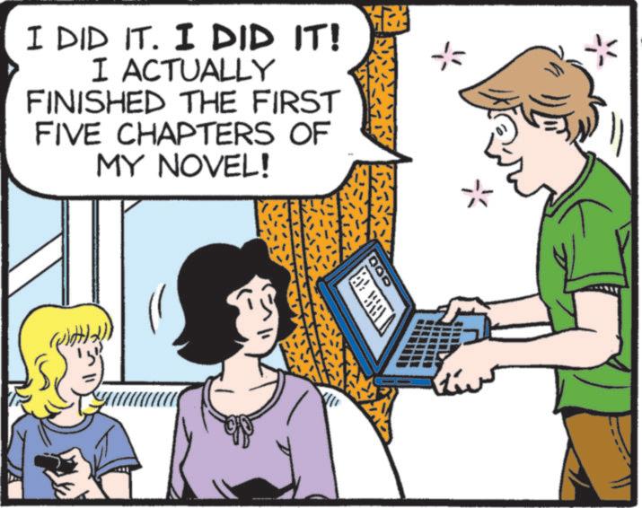 Comic book OCR: I DID IT. I DID IT! I ACTUALLY FINISHED THE FIRST FIVE CHAPTERS OF MY NOVEL! DOD I DID IT . I DID IT ! I ACTUALLY FINISHED THE FIRST FIVE CHAPTERS OF MY NOVEL ! DOD