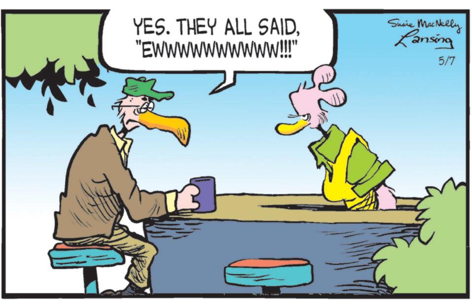 Beak OCR: YES. THEY ALL SAID"EWWWWWWWWWW!!!!" Susie MacNelly Lansing 5/7 YES . THEY ALL SAID" EWWWWWWWWWW !!!! " Susie MacNelly Lansing 5/7