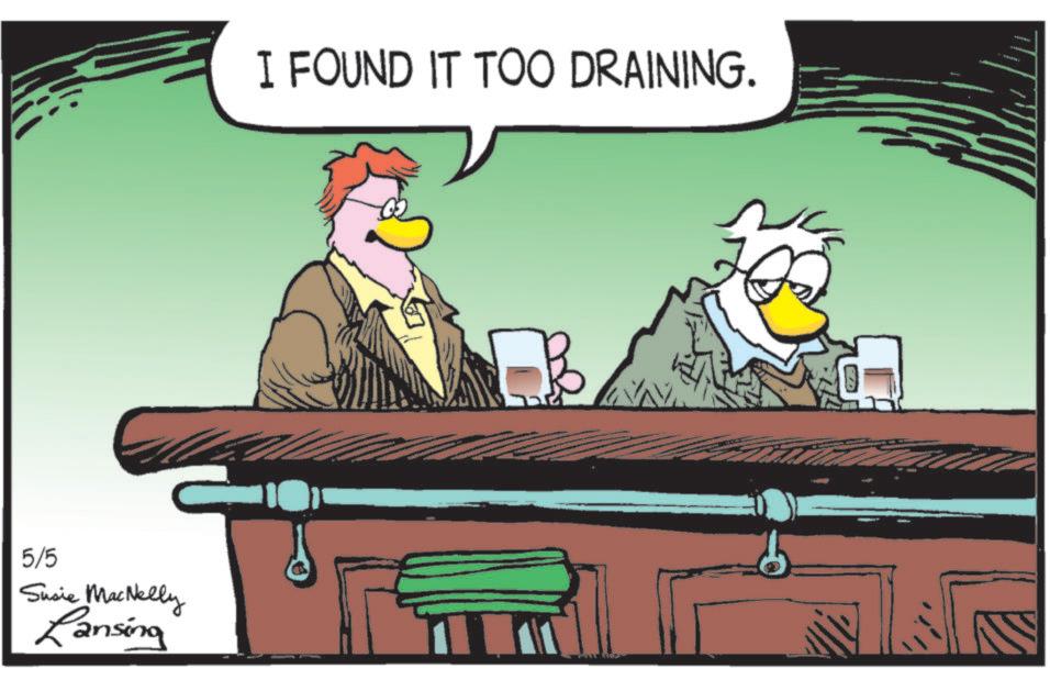 Animated cartoon OCR: 5/5 Susie MacNelly Lansing I FOUND IT TOO DRAINING. B 5/5 Susie MacNelly Lansing I FOUND IT TOO DRAINING . B