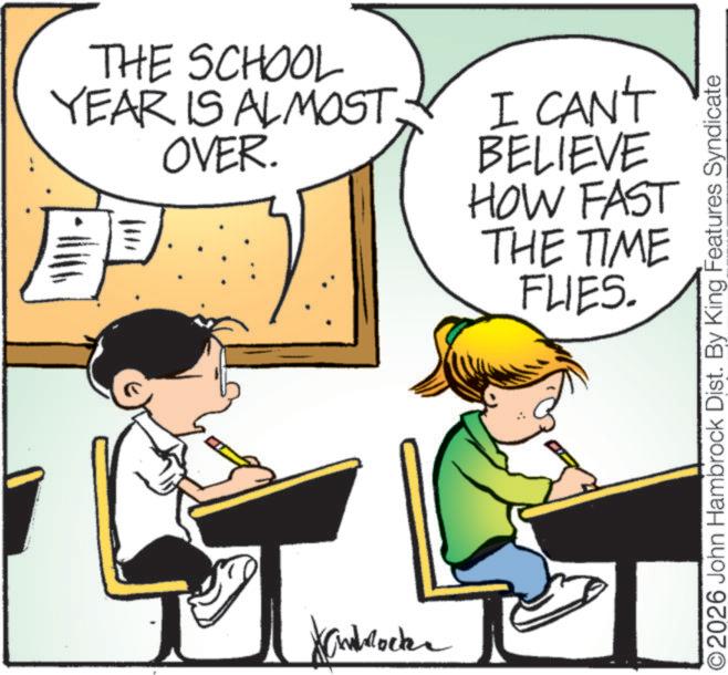 Animation OCR: THE SCHOOL YEAR IS ALMOST. OVER. I CAN'T BELIEVE HOW FAST THE TIME FLIES. blocke 2026 John Hambrock Dist. By King Features Syndicate THE SCHOOL YEAR IS ALMOST . OVER . I CAN'T BELIEVE HOW FAST THE TIME FLIES . blocke 2026 John Hambrock Dist . By King Features Syndicate