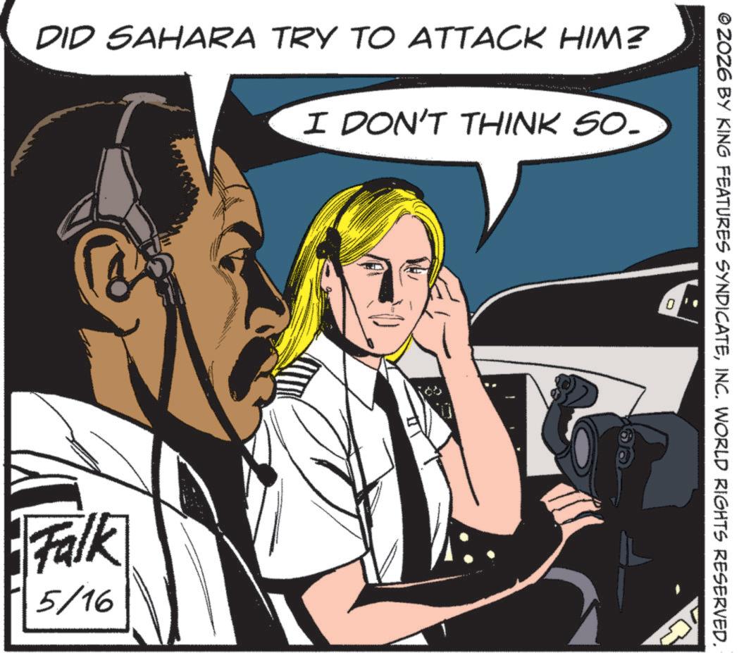 Animation OCR: DID SAHARA TRY TO ATTACK HIM? I DON'T THINK SO. Falk 5/16 0 © 2026 BY KING FEATURES SYNDICATEINC. WORLD RIGHTS RESERVED. DID SAHARA TRY TO ATTACK HIM ? I DON'T THINK SO . Falk 5/16 0 © 2026 BY KING FEATURES SYNDICATEINC . WORLD RIGHTS RESERVED .