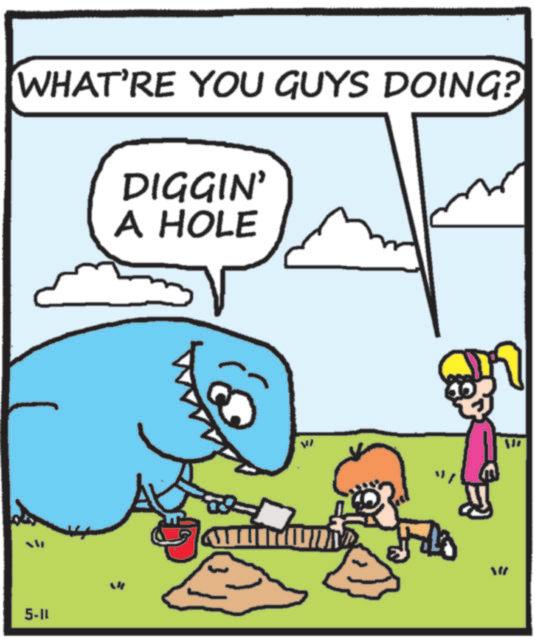 Pleased OCR: WHAT'RE YOU GUYS DOING? DIGGIN' A HOLE 5-11 W WHAT'RE YOU GUYS DOING ? DIGGIN ' A HOLE 5-11 W