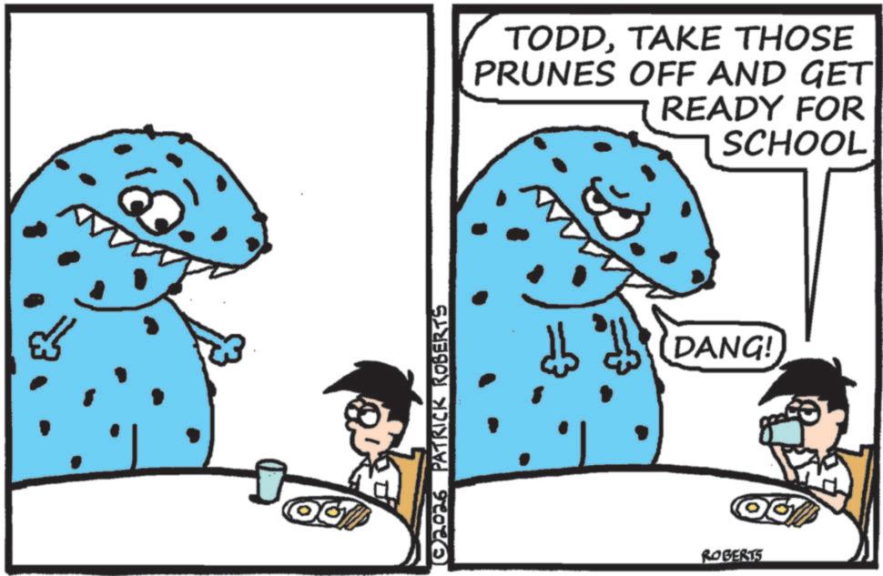 Photo caption OCR: (02026 PATRICK ROBERTS TODDTAKE THOSE PRUNES OFF AND GET READY FOR SCHOOL DANG! ROBERTS ( 02026 PATRICK ROBERTS TODDTAKE THOSE PRUNES OFF AND GET READY FOR SCHOOL DANG ! ROBERTS