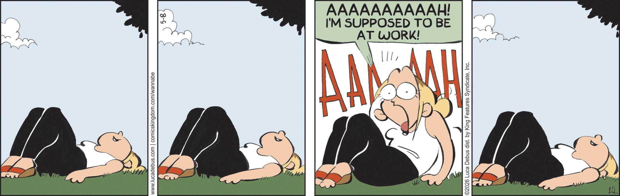 Photo caption OCR: www.lucadebus.com | comicskingdom.com/wannabe AT WORK! I'M SUPPOSED TO BE AAAAAAAAAAH! AAA ' || ©2026 Luca Debus dist. by King Features SyndicateInc. Q www.lucadebus.com | comicskingdom.com/wannabe AT WORK ! I'M SUPPOSED TO BE AAAAAAAAAAH ! AAA ' || © 2026 Luca Debus dist . by King Features SyndicateInc. Q