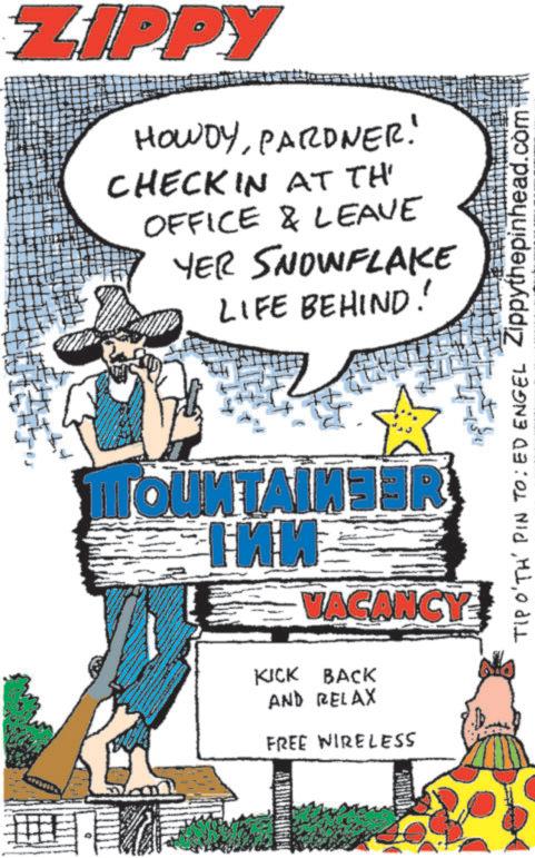 Animation OCR: ZIPPY HOWDYPARDNER! CHECKIN AT TH OFFICE & LEAVE YER SNOWFLAKE LIFE BEHIND! TIP O'TH' PIN TO: ED ENGEL Zippythepinhead.com MOUNTAINER VACANCY KICK BACK AND RELAX FREE WIRELESS ZIPPY HOWDYPARDNER ! CHECKIN AT TH OFFICE & LEAVE YER SNOWFLAKE LIFE BEHIND ! TIP O'TH ' PIN TO : ED ENGEL Zippythepinhead.com MOUNTAINER VACANCY KICK BACK AND RELAX FREE WIRELESS