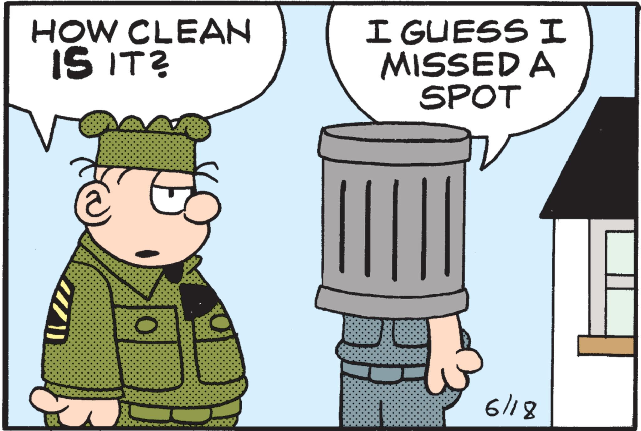 Animated cartoon OCR: HOW CLEAN IS IT? I GUESS I MISSED A SPOT 6/18 HOW CLEAN IS IT ? I GUESS I MISSED A SPOT 6/18