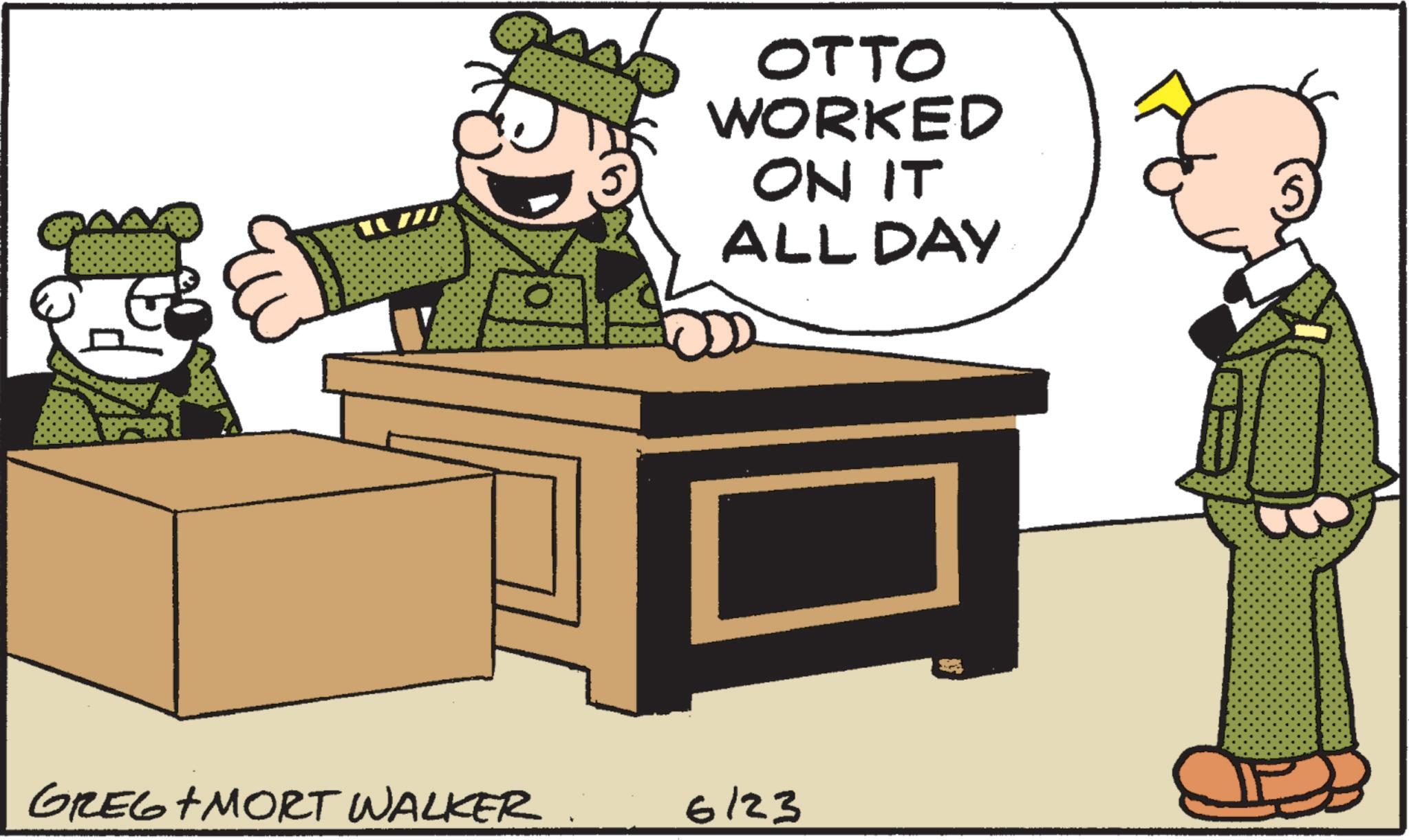 Animated cartoon OCR: U OTTO * WORKED ON IT ALL DAY GREG+MORT WALKER 6/23 U OTTO * WORKED ON IT ALL DAY GREG + MORT WALKER 6/23