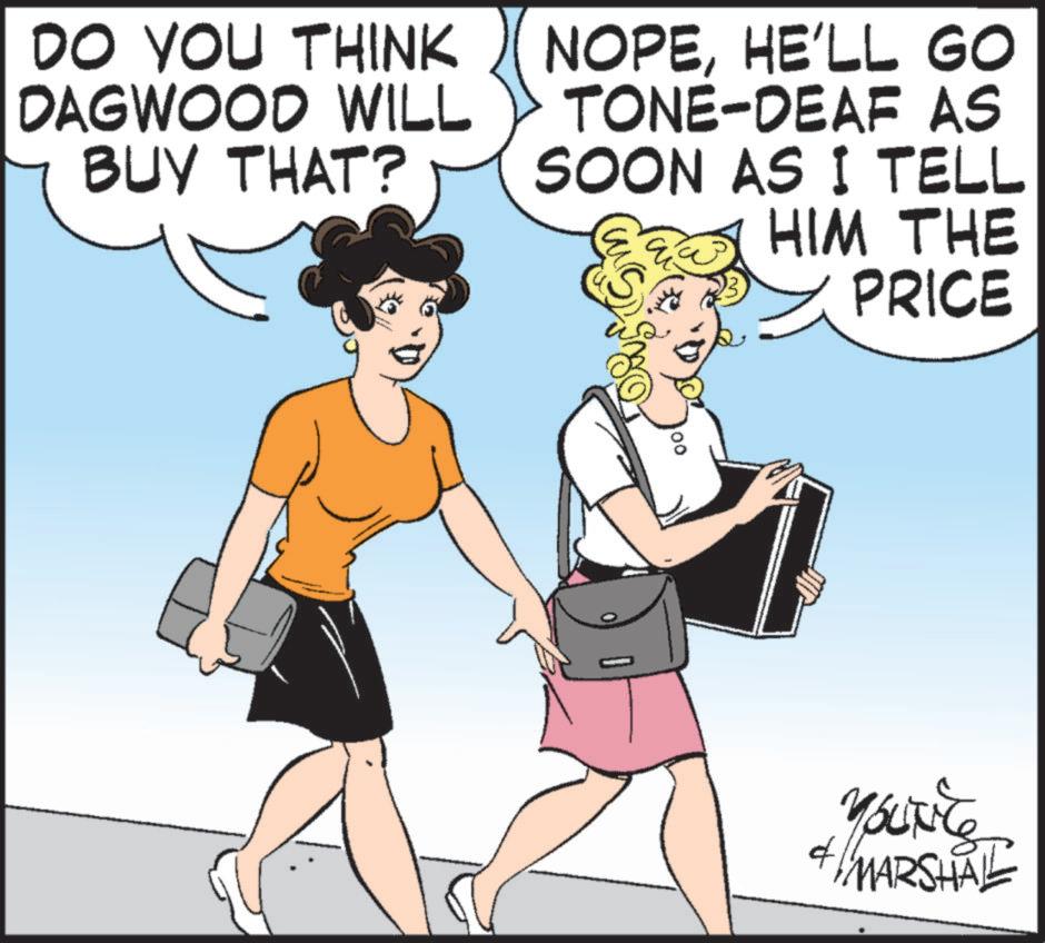 Photo caption OCR: DO YOU THINK DAGWOOD WILL BUY THAT? NOPEHE'LL GO TONE-DEAF AS SOON AS I TELL HIM THE PRICE You've MARSHAL DO YOU THINK DAGWOOD WILL BUY THAT ? NOPEHE'LL GO TONE - DEAF AS SOON AS I TELL HIM THE PRICE You've MARSHAL
