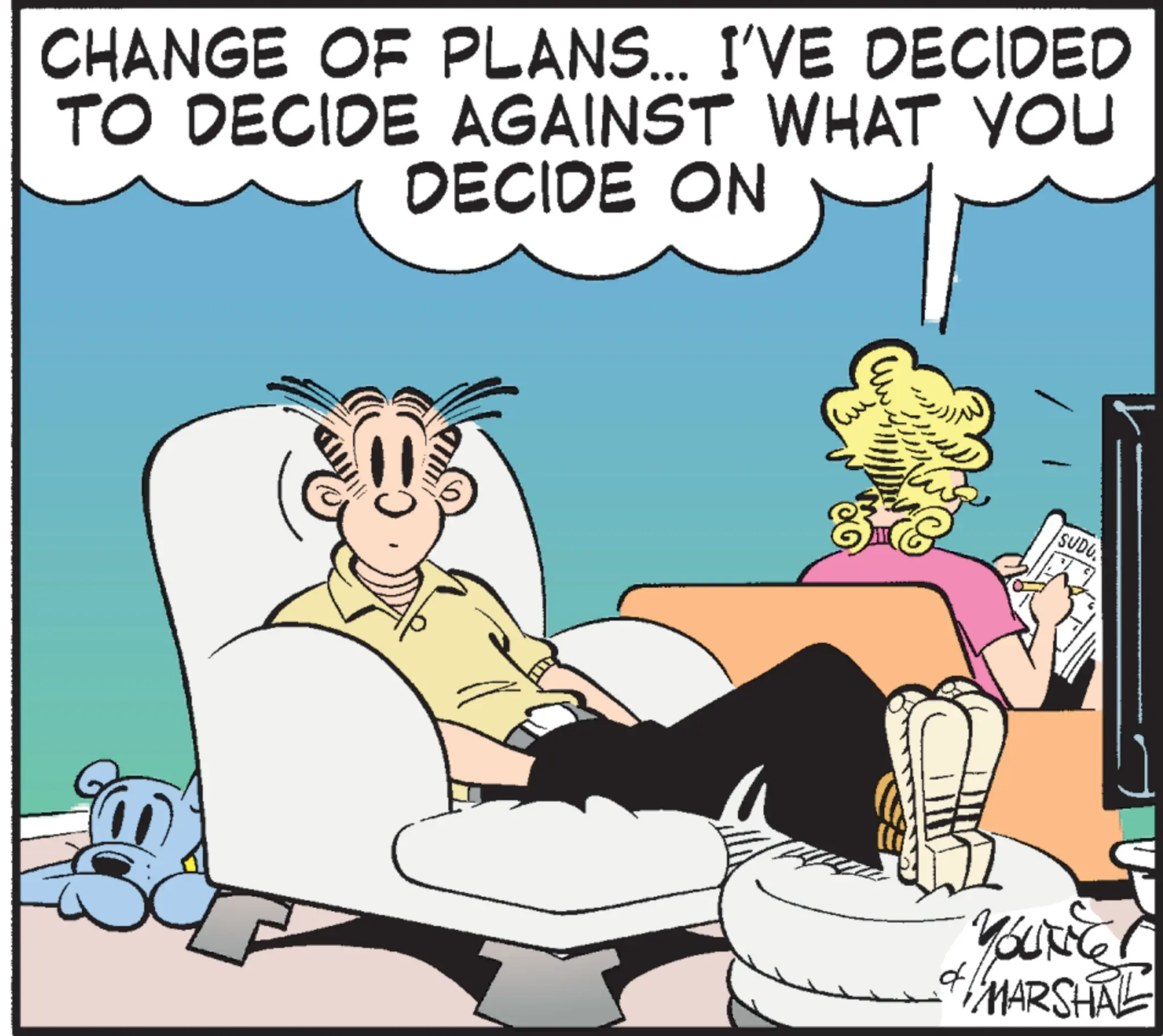 Comic book OCR: CHANGE OF PLANS... I'VE DECIDED TO DECIDE AGAINST WHAT YOU DECIDE ON 3 SUDO YOUNG! & MARSHAL CHANGE OF PLANS ... I'VE DECIDED TO DECIDE AGAINST WHAT YOU DECIDE ON 3 SUDO YOUNG ! & MARSHAL