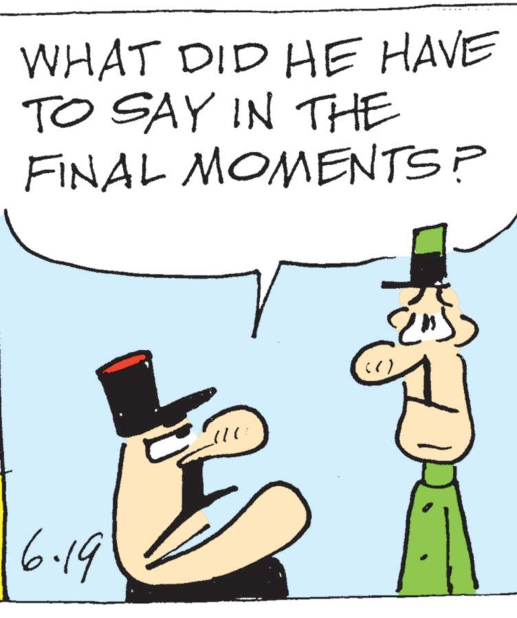 Costume Hat OCR: WHAT DID HE HAVE TO SAY IN THE FINAL MOMENTS? 6.19 WHAT DID HE HAVE TO SAY IN THE FINAL MOMENTS ? 6.19