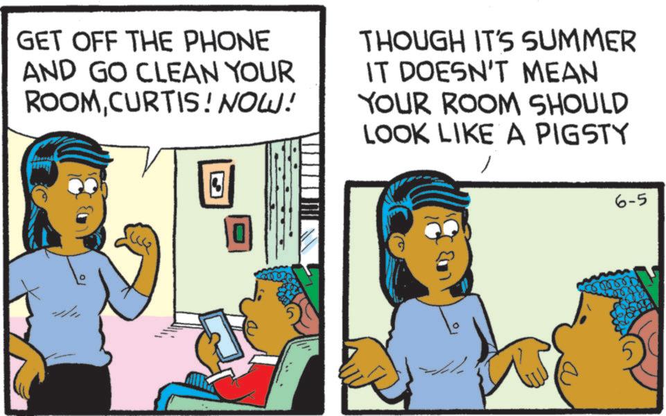 Pleased OCR: GET OFF THE PHONE AND GO CLEAN YOUR ROOMCURTIS ! NOW! THOUGH IT'S SUMMER IT DOESN'T MEAN YOUR ROOM SHOULD LOOK LIKE A PIGSTY?? ???? 3 ???? 6-5 GET OFF THE PHONE AND GO CLEAN YOUR ROOMCURTIS ! NOW ! THOUGH IT'S SUMMER IT DOESN'T MEAN YOUR ROOM SHOULD LOOK LIKE A PIGSTY?? ???? 3 ???? 6-5