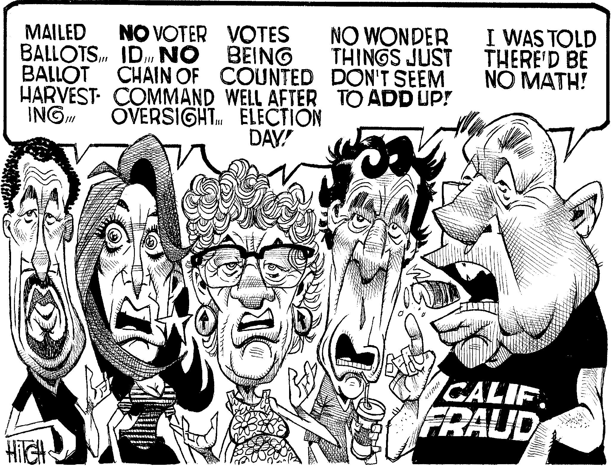 Illustration OCR: MAILED NO VOTER VOTES BALLOTSNO BEING BALLOT CHAIN OF COUNTED HARVEST COMMAND WELL AFTER INGIII OVERSIGHT. NO WONDER THINGS JUST DON'T SEEM TO ADD UP! I WAS TOLD THERE'D BE NO MATH! ELECTION DAY! HITCH CALIF FRAUD ???? MAILED NO VOTER VOTES BALLOTSNO BEING BALLOT CHAIN OF COUNTED HARVEST COMMAND WELL AFTER INGIII OVERSIGHT . NO WONDER THINGS JUST DON'T SEEM TO ADD UP ! I WAS TOLD THERE'D BE NO MATH ! ELECTION DAY ! HITCH CALIF FRAUD ? ?? ?