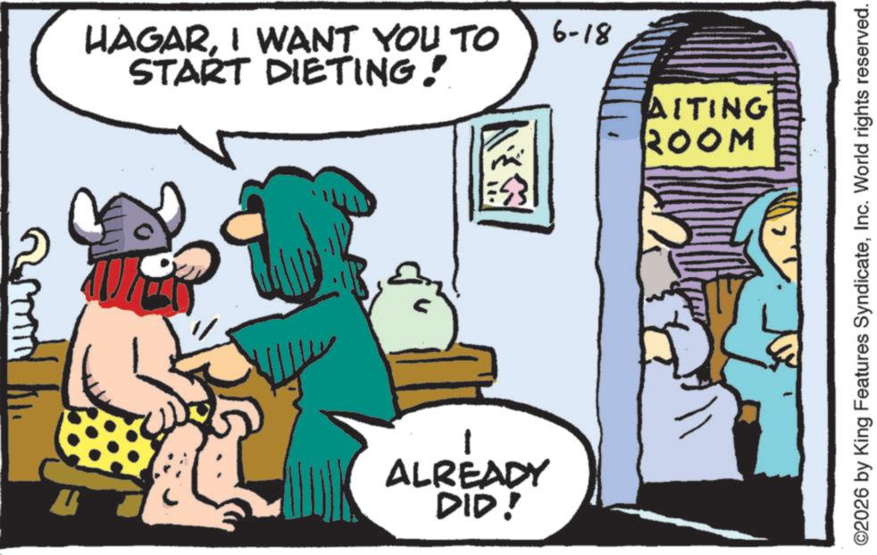 Comics OCR: n HAGARI WANT YOU TO START DIETING! ALREADY DID! 6-18 AITING ROOM ©2026 by King Features SyndicateInc. World rights reserved. n HAGARI WANT YOU TO START DIETING ! ALREADY DID ! 6-18 AITING ROOM © 2026 by King Features SyndicateInc. World rights reserved .