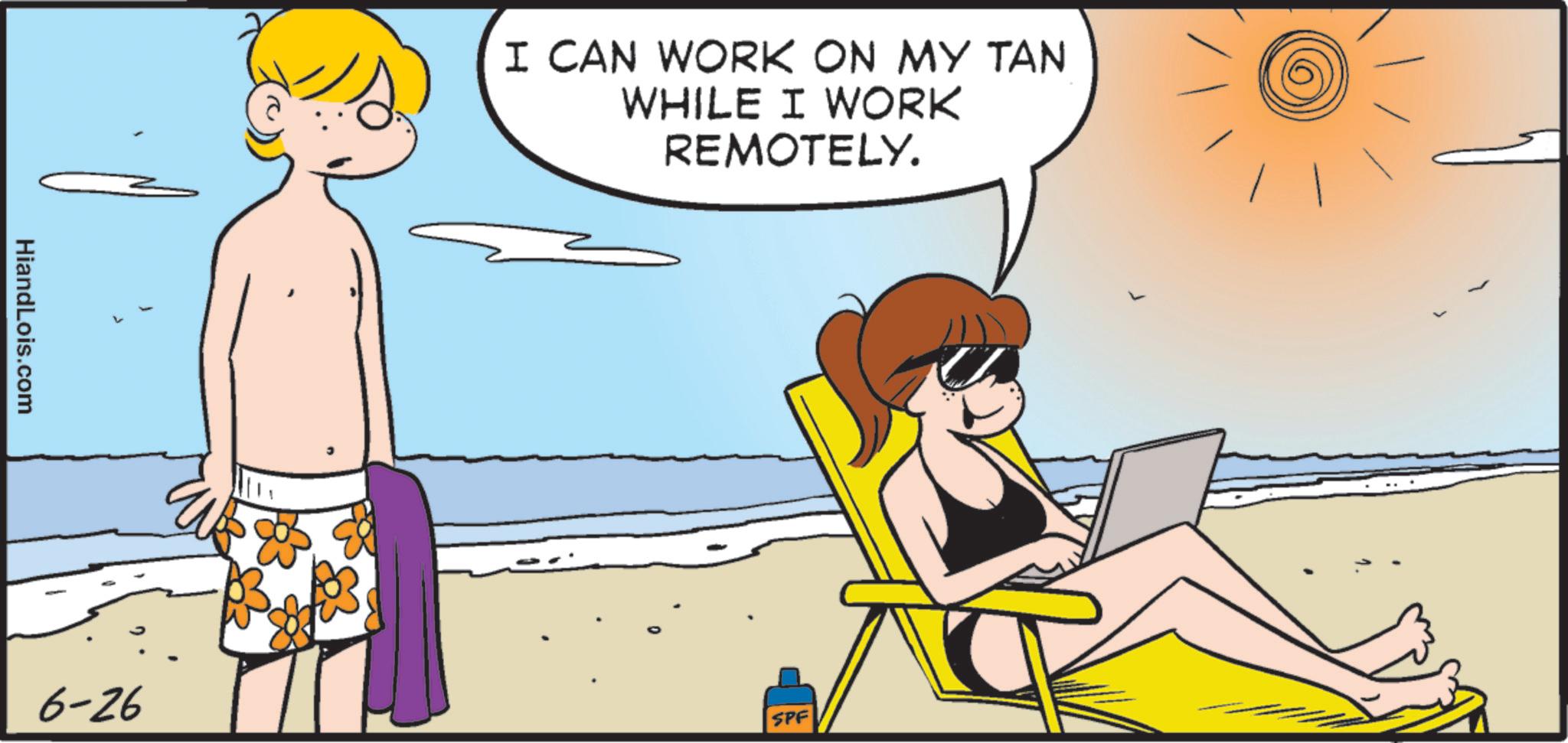 Child OCR: HiandLois.com 6-26 I CAN WORK ON MY TAN WHILE I WORK REMOTELY. SPF HiandLois.com 6-26 I CAN WORK ON MY TAN WHILE I WORK REMOTELY . SPF