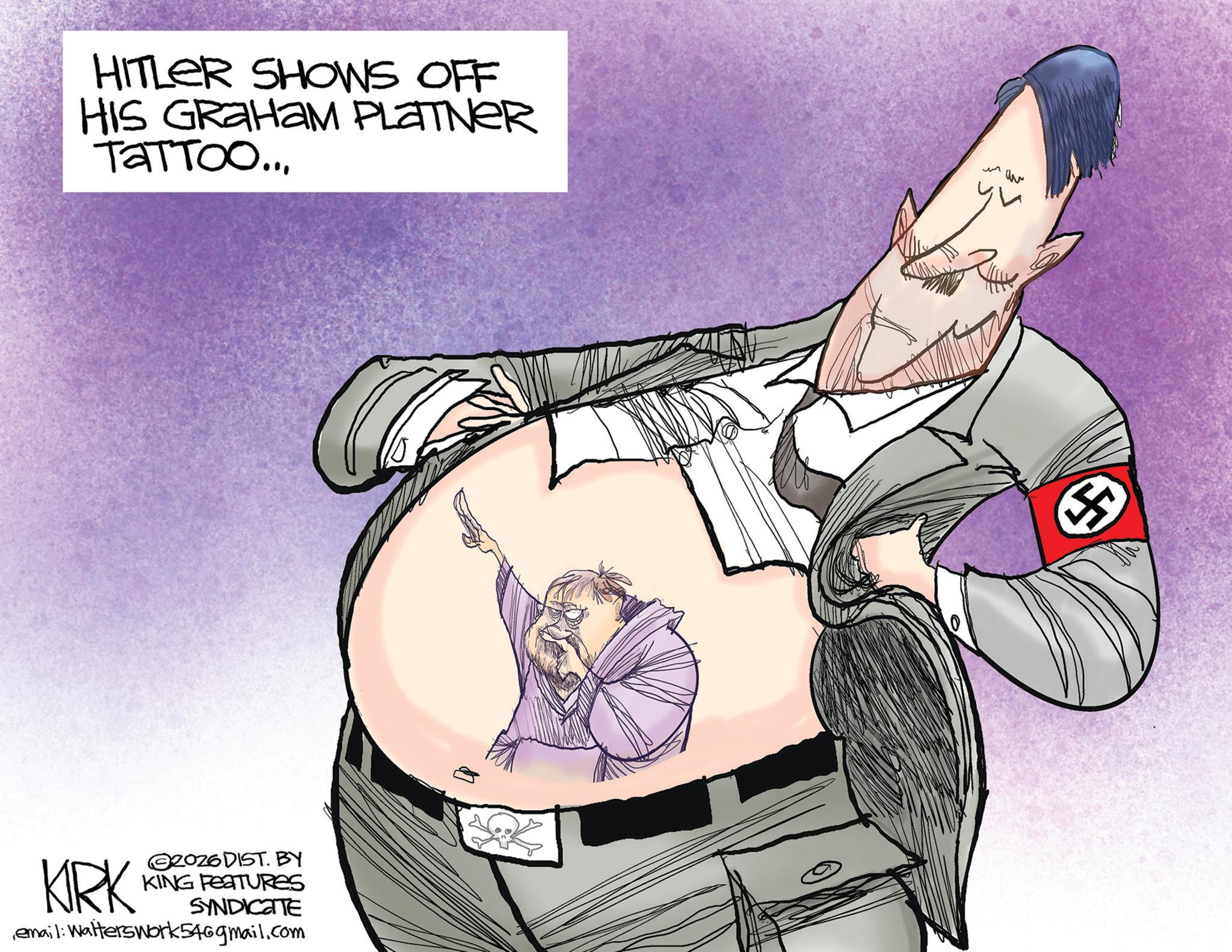 Animated cartoon OCR: HITLER SHOWS OFF HIS GRAHAM PLATNER TATTOO... KIRK 2026DIST. BY KING FEATURES SYNDICATE email: Walterswork546gmail.com HITLER SHOWS OFF HIS GRAHAM PLATNER TATTOO ... KIRK 2026DIST . BY KING FEATURES SYNDICATE email : Walterswork546gmail.com