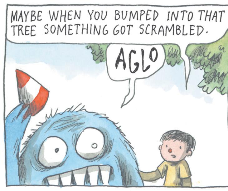 Publication OCR: MAYBE WHEN YOU BUMPED INTO THAT TREE SOMETHING GOT SCRAMBLED. AGLO MAYBE WHEN YOU BUMPED INTO THAT TREE SOMETHING GOT SCRAMBLED . AGLO