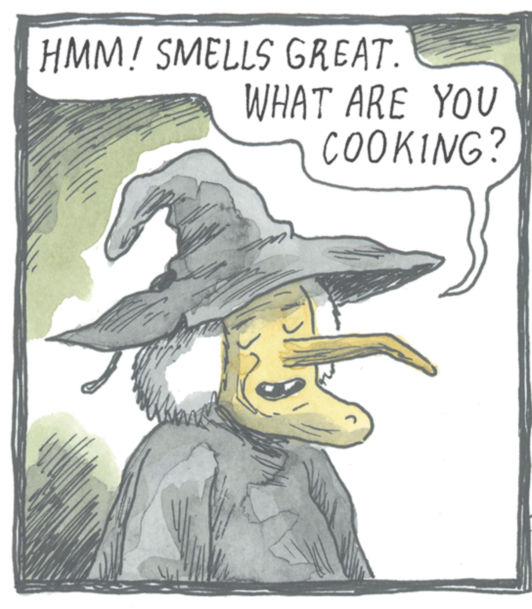Witch hat OCR: HMM! SMELLS GREAT. WHAT ARE YOU COOKING? HMM ! SMELLS GREAT . WHAT ARE YOU COOKING ?